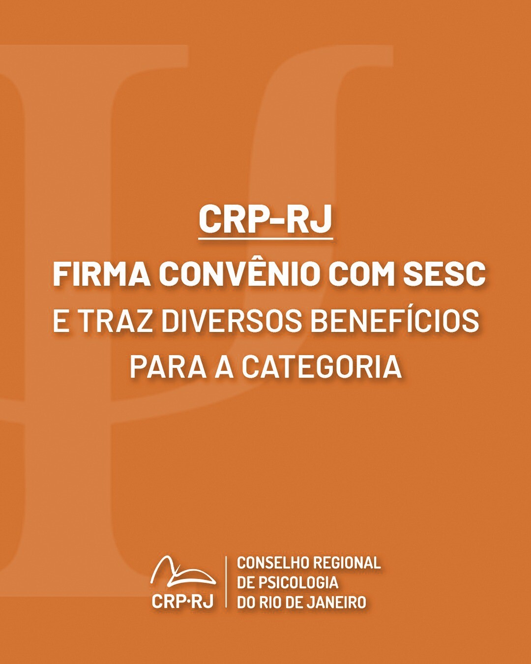 crp-rj-firma-convenio-com-sesc-e-traz-diversos-beneficios-para-a-categoria