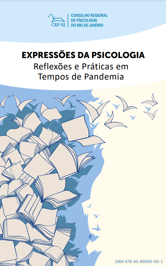 Expressões da Pscicologia: Reflexões e Práticas em Tempos de Pandemia